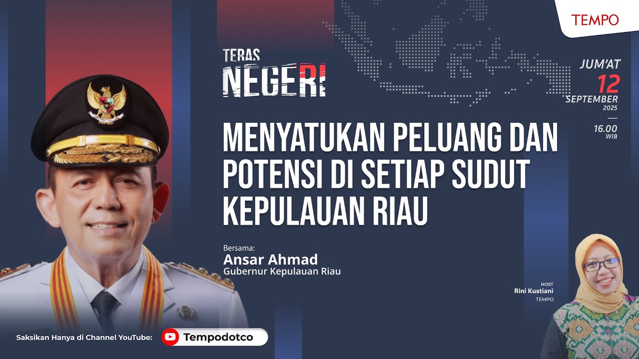 Teras Negeri | Menyatukan Peluang dan Potensi di Setiap Sudut Kepulauan Riau