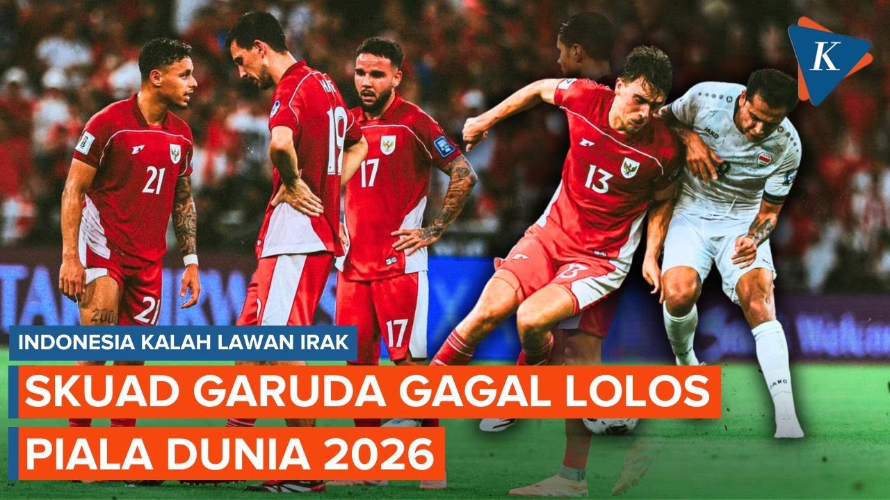 Youtube Thumnail image of : Kalah 0-1 dari Irak, Timnas Indonesia Gagal Lolos Piala Dunia 2026