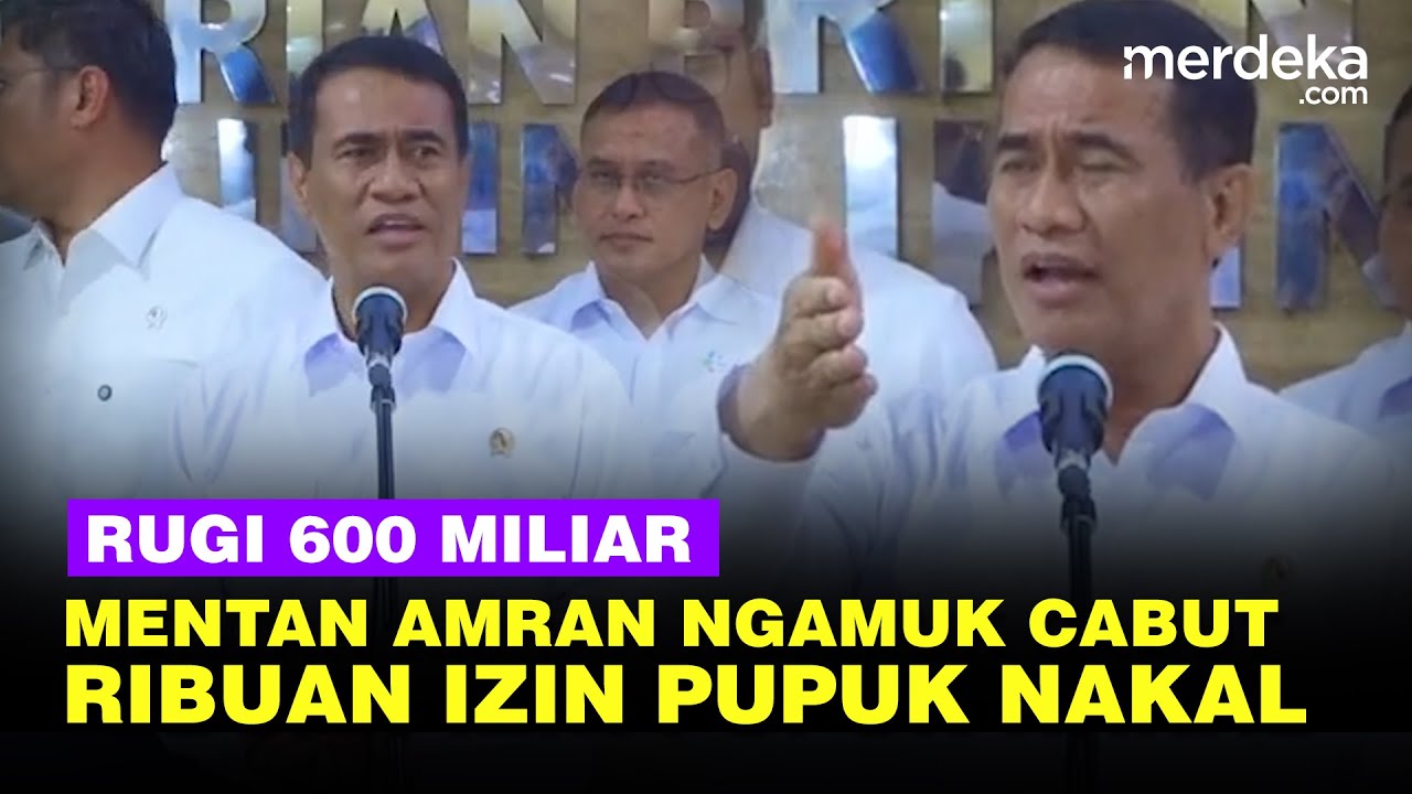 Youtube Thumnail image of : [FULL] Ngamuk! Mentan Amran Kesal Cabut Ribuan Izin Kios Pupuk Nakal Rugikan Rp600 Miliar