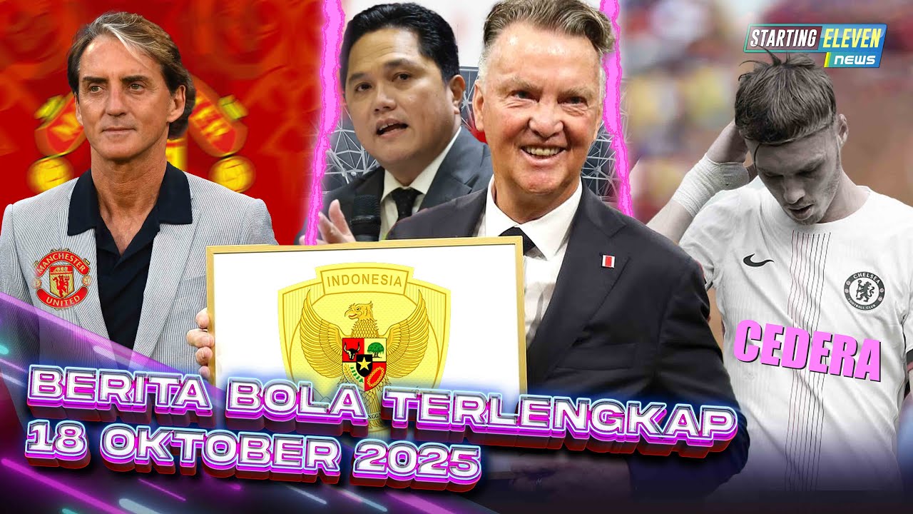 Youtube Thumnail image of : GEGER! Van Gaal LATIH Indonesia? 😱 Mancini SIAP Latih MU 🤔 Absen 6 Pekan, Misteri CEDERA Palmer 😥
