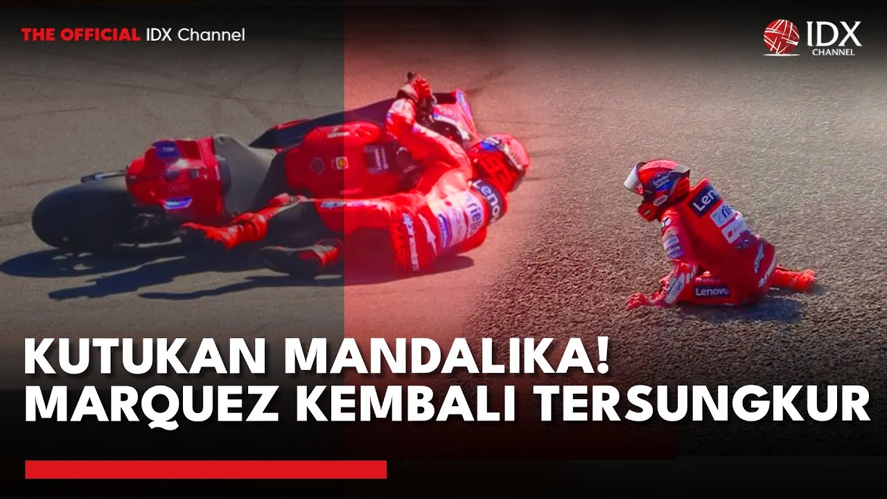 Youtube Thumnail image of : Kutukan Berlanjut, Marquez Gagal Taklukkan Sirkuit Mandalika | IDX UPDATE