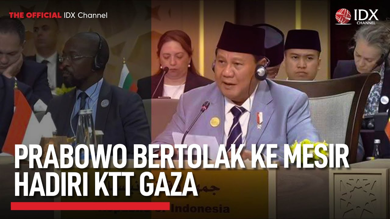 Youtube Thumnail image of : Prabowo Bertolak ke Mesir Hadiri KTT Gaza | IDX UPDATE