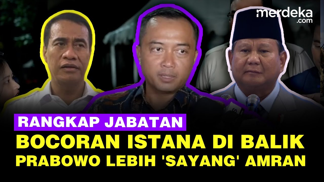 Youtube Thumnail image of : Istana Bocorkan di Balik Putusan Prabowo Lebih 'Sayang' Amran Rangkap Jabatan Badan Pangan