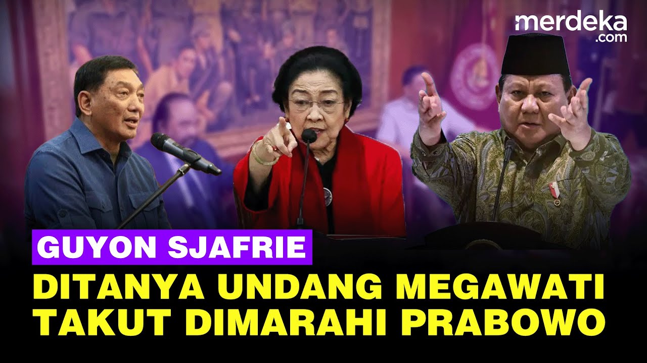 Youtube Thumnail image of : Guyon Menhan Sjafrie Ditanya soal Undang Megawati PDIP: Nanti Dimarahi Pak Prabowo
