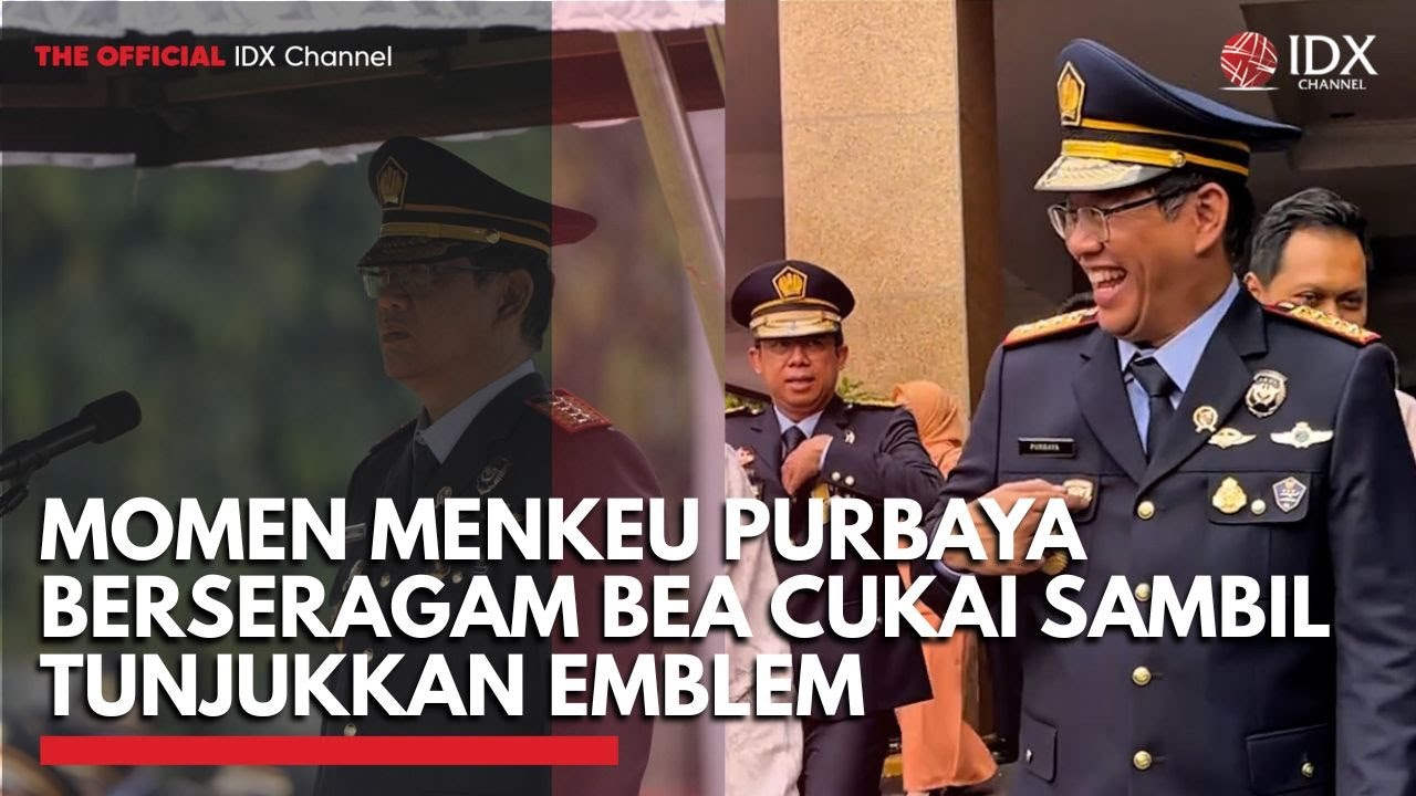 Youtube Thumnail image of : Momen Menkeu Purbaya Berseragam Bea Cukai Sambil Tunjukkan Emblem | IDXC UPDATE