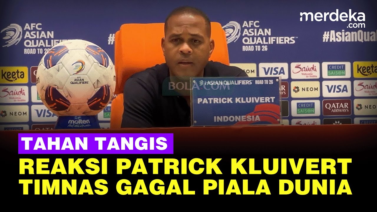 Youtube Thumnail image of : Suara Bergetar, Reaksi Patrick Kluivert Tahan Tangis Timnas Indonesia Gagal ke Piala Dunia