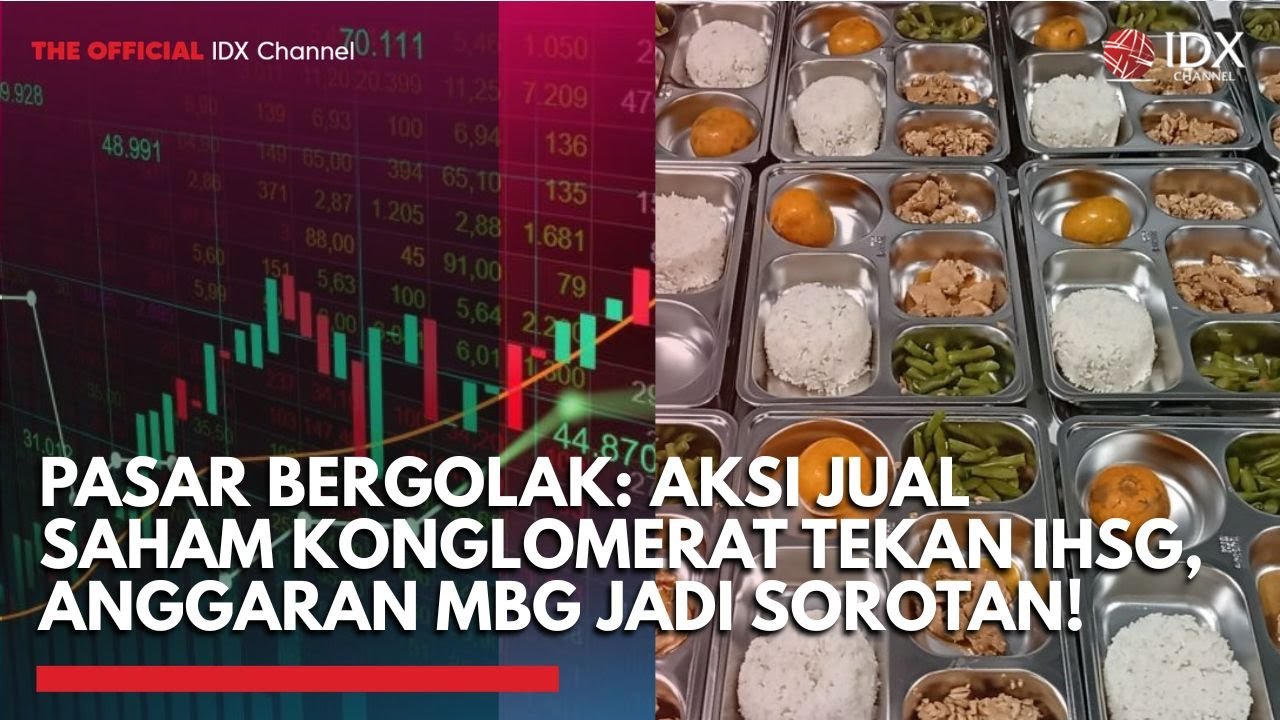 Youtube Thumnail image of : Pasar Bergolak: Aksi Jual Saham Konglomerat Tekan IHSG, Anggaran MBG Jadi Sorotan! | TOP 5