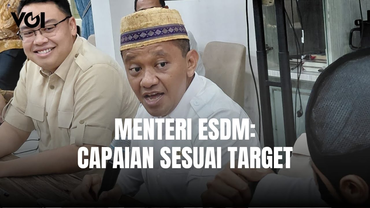Youtube Thumnail image of : Menteri ESDM Paparkan Capaian Selama Satu Tahun, Bakal Kejar Pengurangan Impor BBM