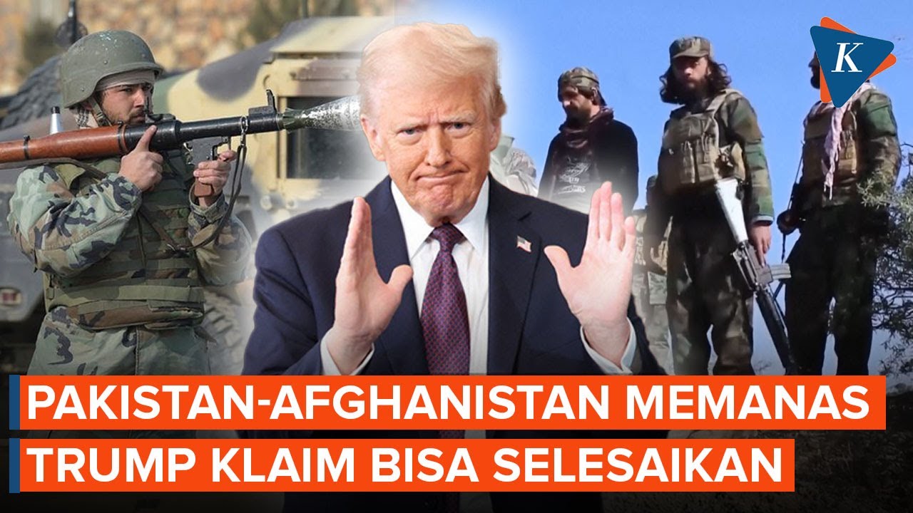 Youtube Thumnail image of : Trump Sesumbar Mampu Damaikan Pakistan-Afghanistan, Apa Alasannya?