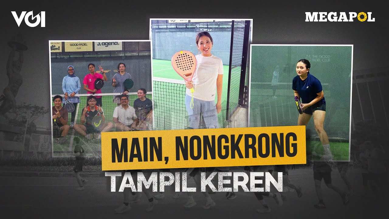 Youtube Thumnail image of : Padel: Ketika Olahraga Bertemu Gaya Hidup #megapol