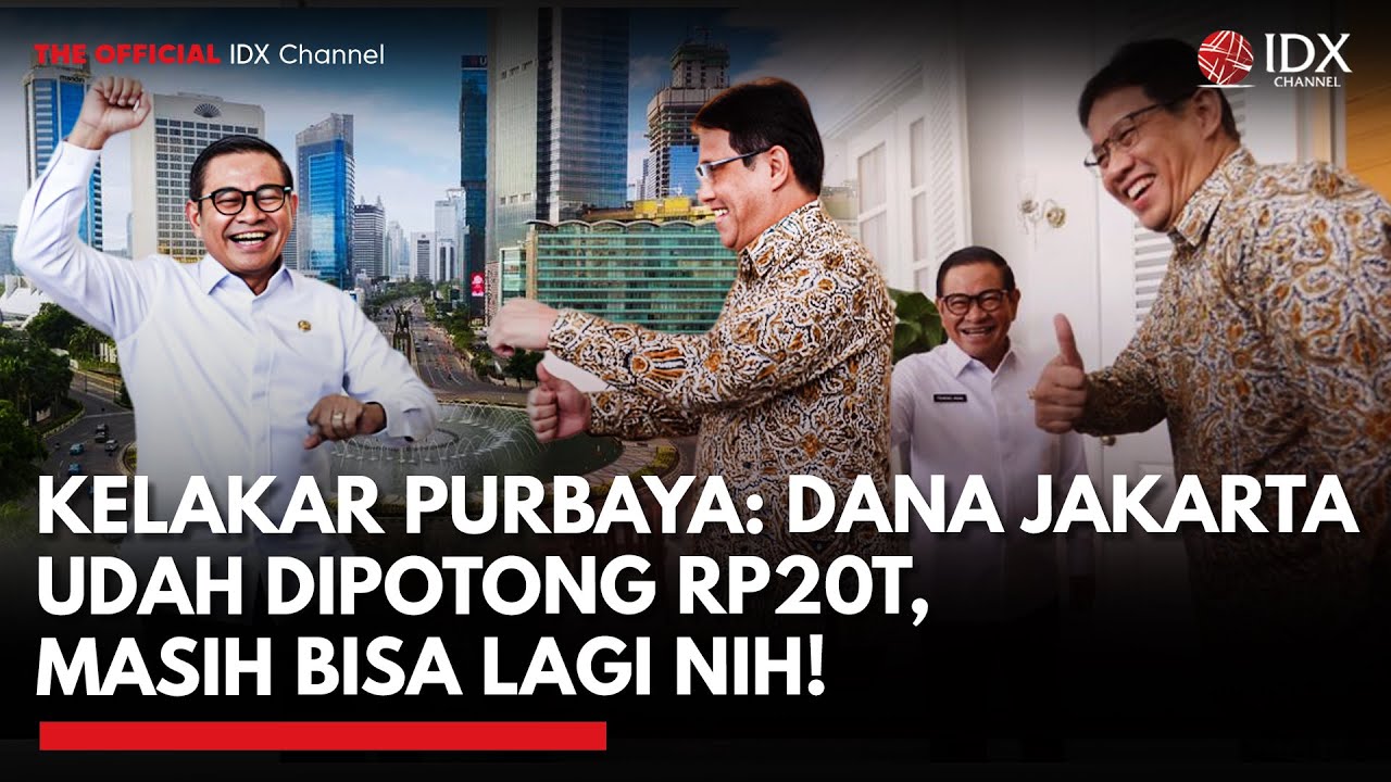Youtube Thumnail image of : Dana Bagi Hasil Jakarta Dipotong, Kelakar Menkeu: Kayaknya Masih Bisa Dipotong Lagi | IDX UPDATE
