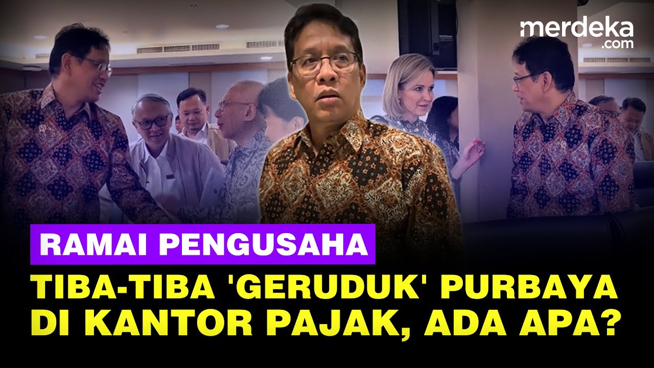 Youtube Thumnail image of : Pengusaha Berbondong-bondong Temui Menkeu Purbaya, Curhat Iklim Investasi Sedang Tak Bagus