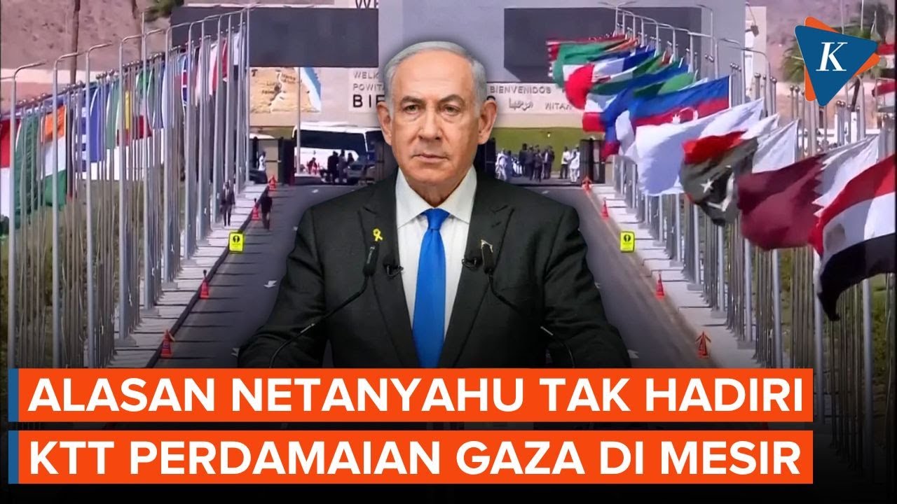 Youtube Thumnail image of : Netanyahu Tak Hadiri KTT Perdamaian Gaza di Mesir, Apa Alasannya?