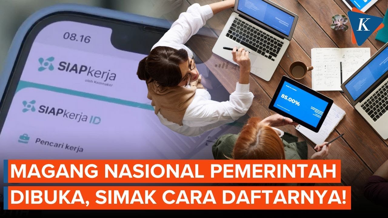 Youtube Thumnail image of : Hari Ini Pendaftaran Magang Kemnaker Dibuka, Begini Cara Daftarnya!