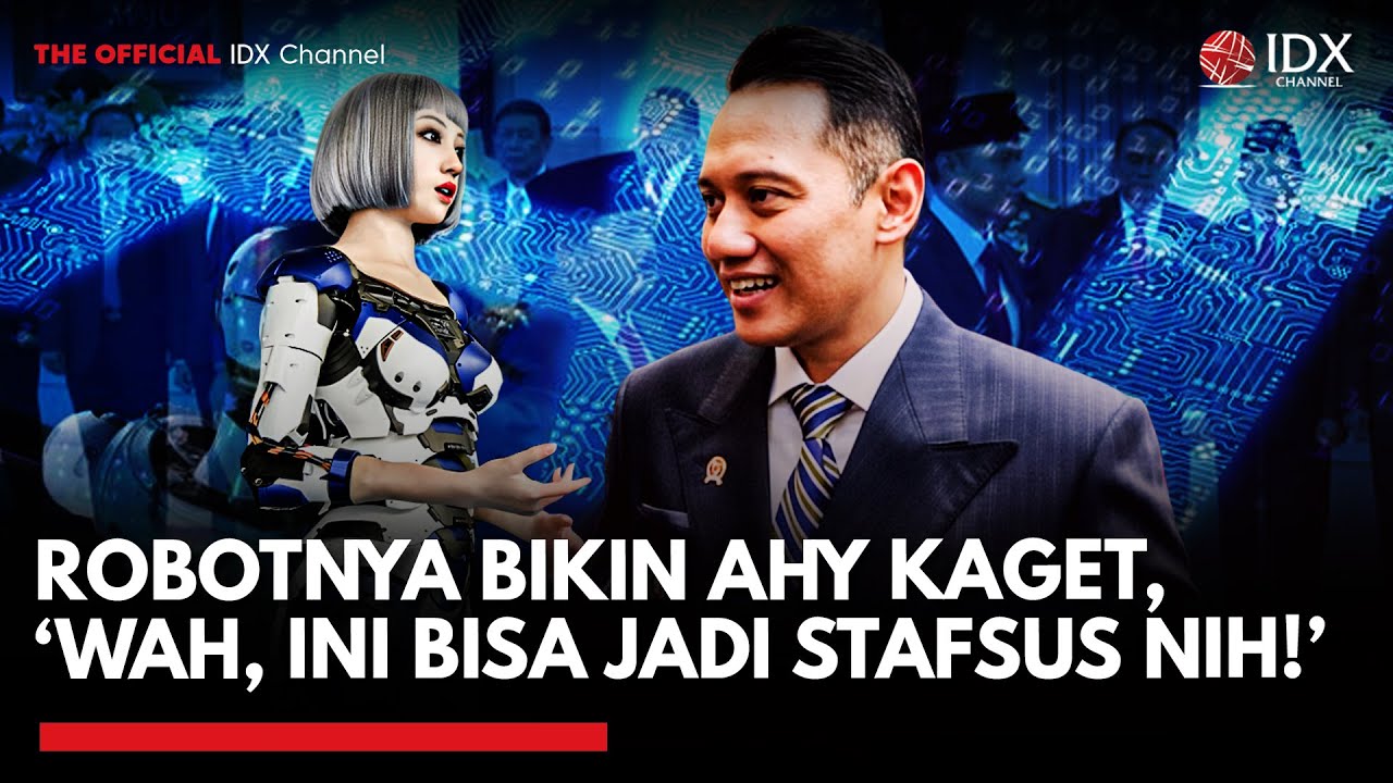 Youtube Thumnail image of : Momen Dialog dengan Robot AI, Menko AHY: Wah Ini Bisa Jadi Stafsus | IDX UPDATE