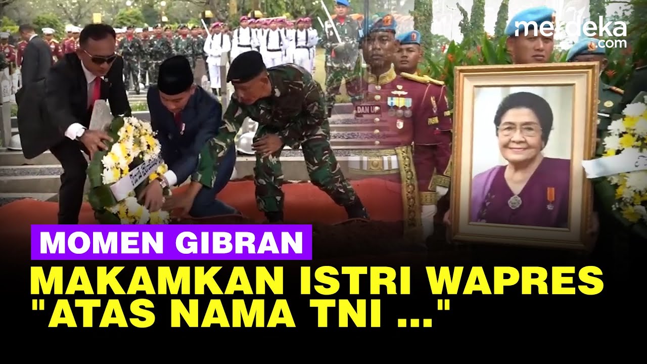 Youtube Thumnail image of : Momen Gibran Pimpin Upacara Pemakaman Istri Wapres ke-4 di TMP Kalibata: Atas Nama TNI ...