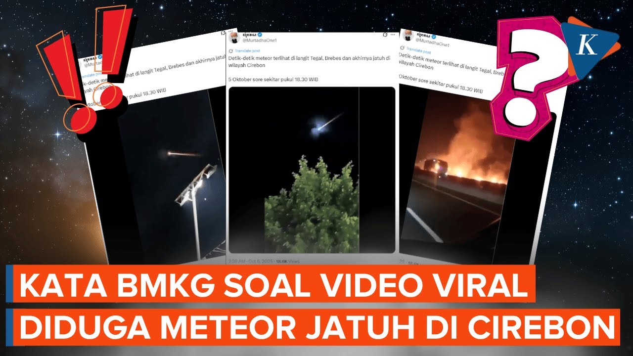 Youtube Thumnail image of : Viral Video Diduga Meteor Jatuh di Cirebon, Ini Kata BMKG