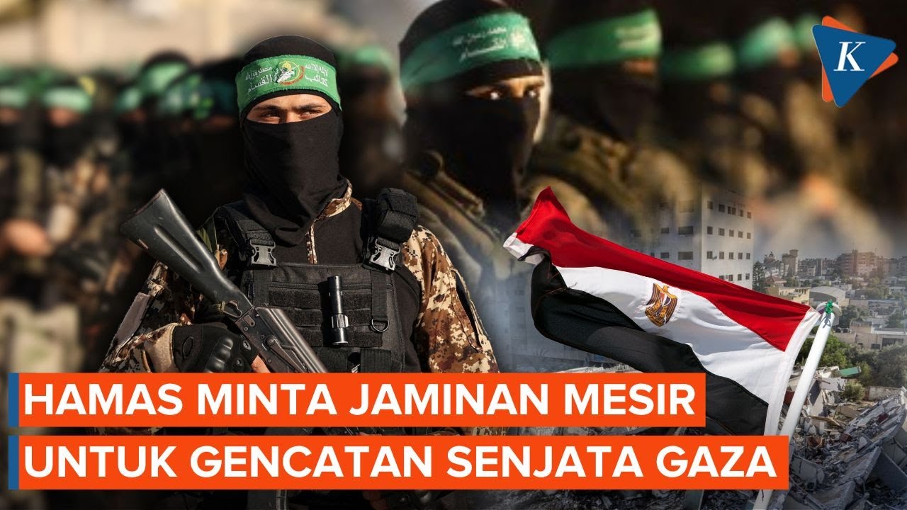 Youtube Thumnail image of : Hamas Minta Jaminan Mesir untuk Gencatan Senjata di Gaza