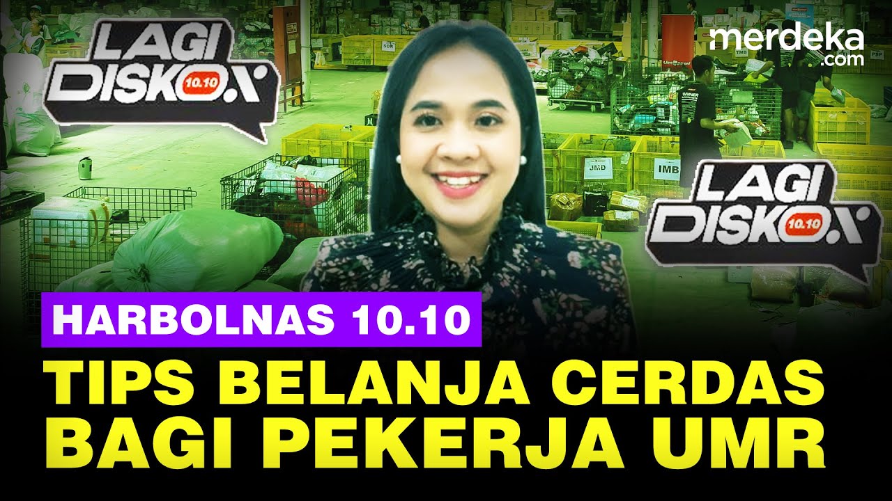 Youtube Thumnail image of : Catat! Tips Belanja Cerdas Bagi Pekerja UMR Saat Harbolnas 10.10