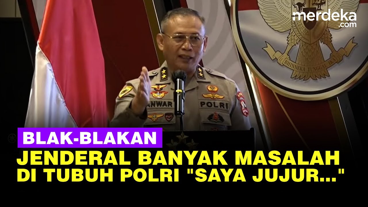 Youtube Thumnail image of : Jenderal Bintang Dua Polisi Blak-blakan Banyak Masalah di Polri: Saya Jujur ...