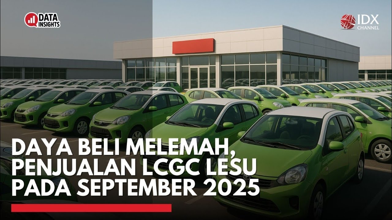 Youtube Thumnail image of : Daya Beli Melemah, Penjualan LCGC Lesu pada September 2025