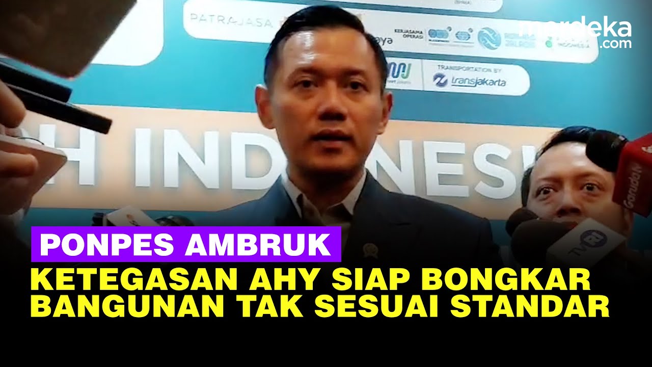 Youtube Thumnail image of : Garang Menko AHY Mau Bongkar Bangunan Tak Sesuai Standar, Prihatin Insiden Ponpes Ambruk
