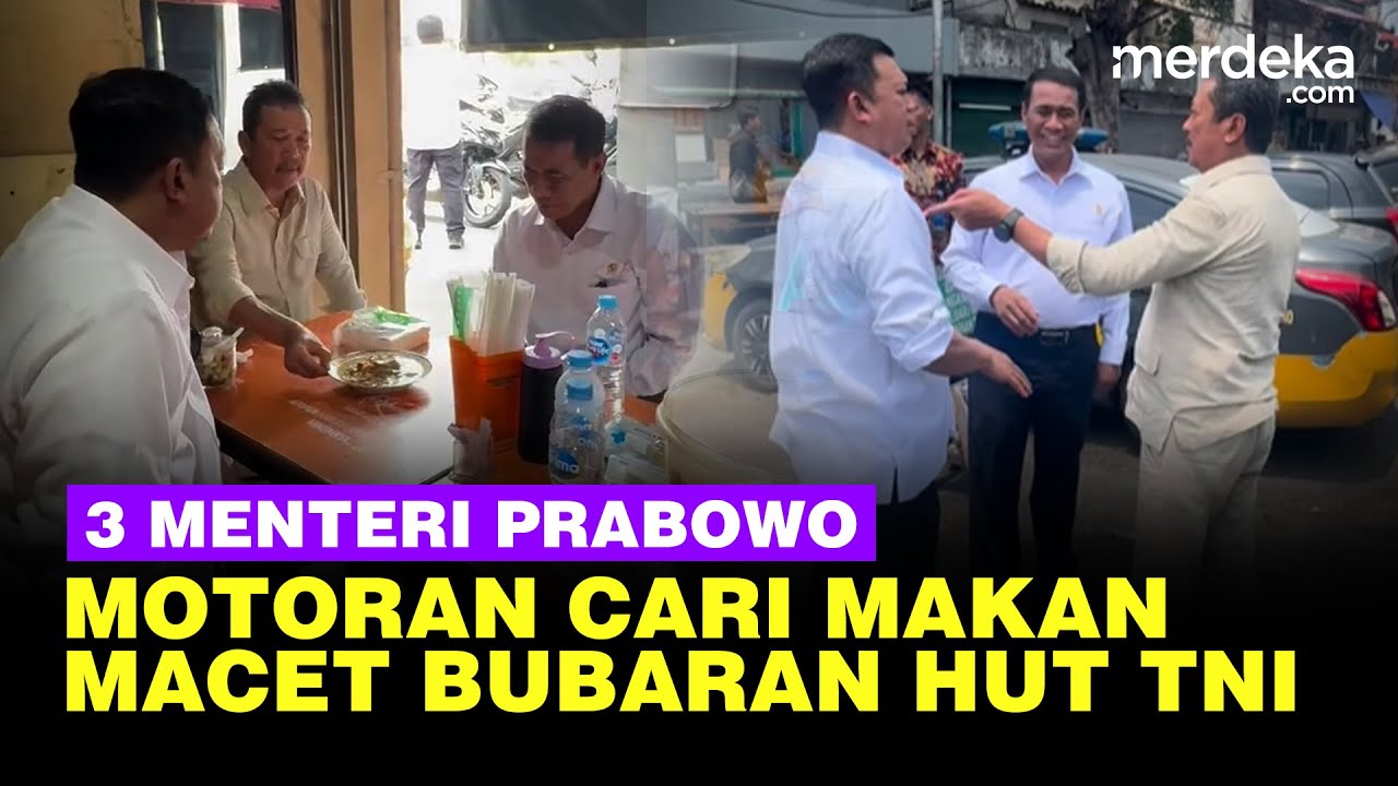 Youtube Thumnail image of : Momen 3 Menteri Prabowo Motoran Nyari Makan, Terjebak Macet Bubaran HUT TNI: Lapeerr ...