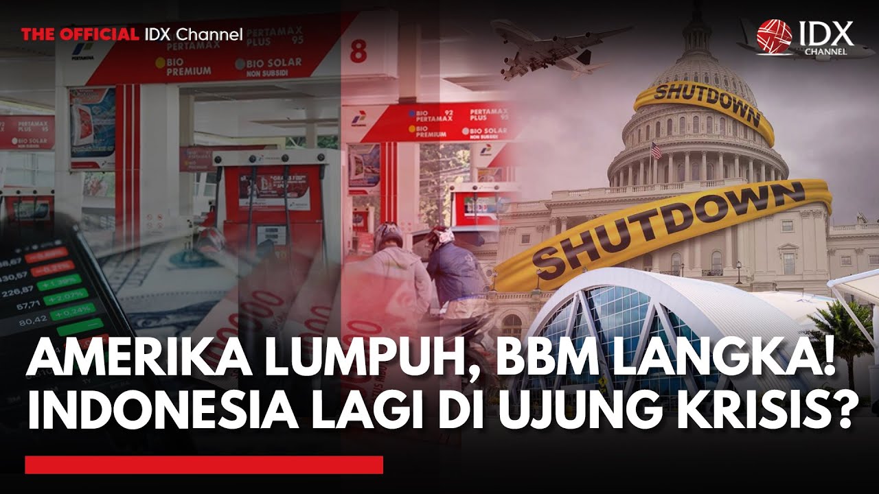 Youtube Thumnail image of : Shutdown Amerika & Krisis BBM Swasta: Tantangan Baru Ekonomi Indonesia | MARKET REVIEW
