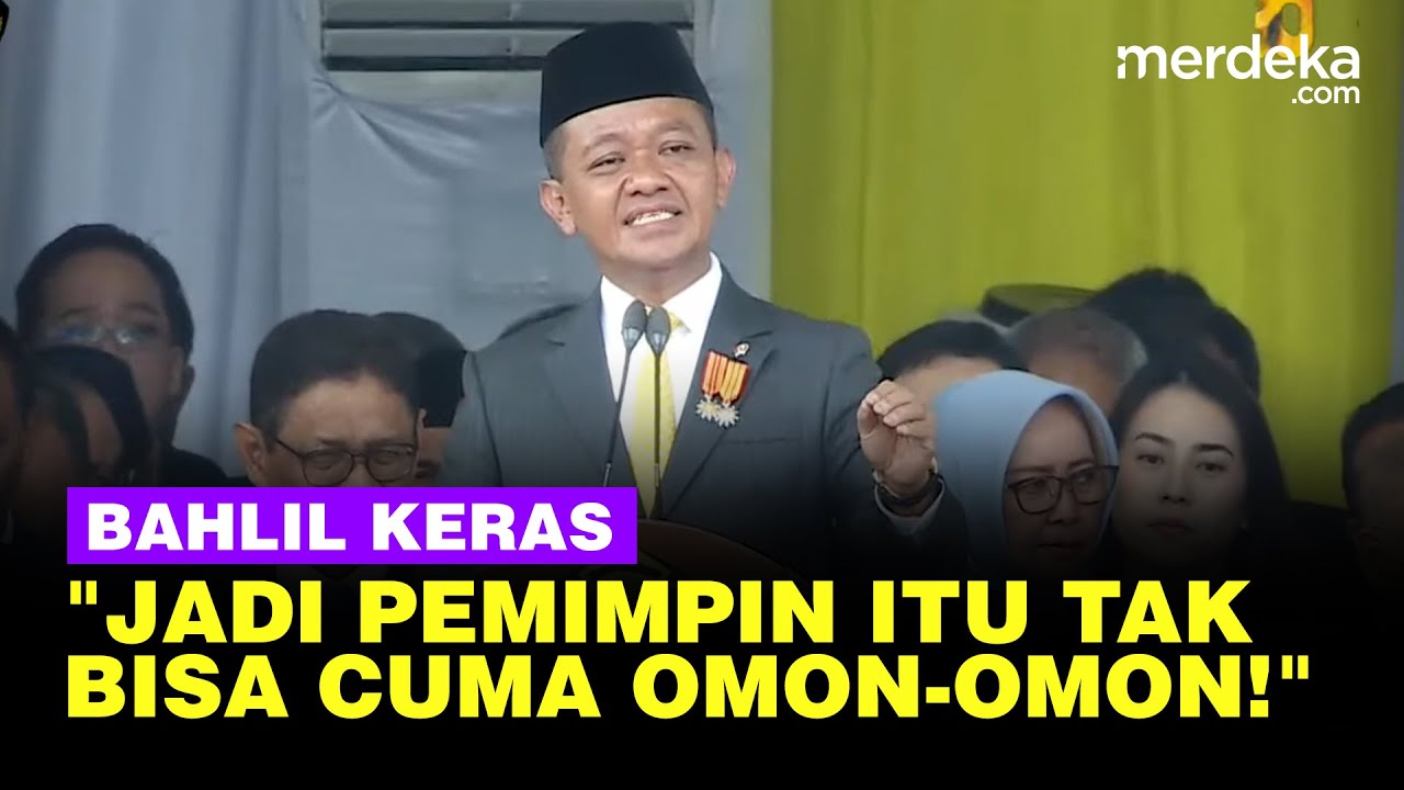 Youtube Thumnail image of : Teriakan Keras Bahlil: Jadi Pemimpin Bangsa ini Tak Bisa Hanya Omon-Omon!