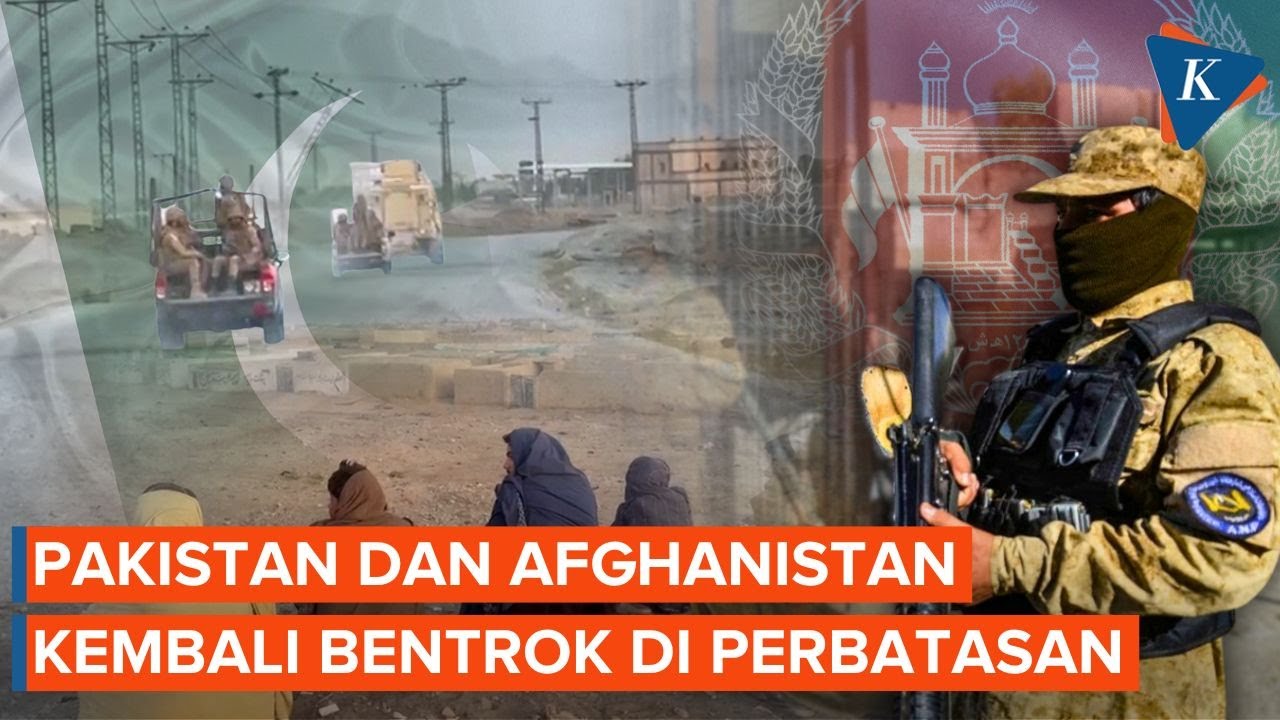 Youtube Thumnail image of : Pakistan Vs Afghanistan Memanas! Bentrokan Kembali Meletus di Perbatasan