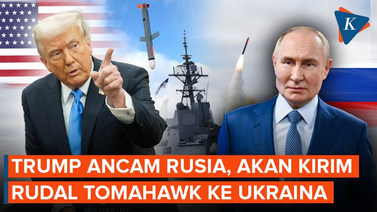 Youtube Thumnail image of : Trump Ancam Rusia, AS akan Kirim Rudal Tomahawk ke Ukraina, Apa Alasannya?