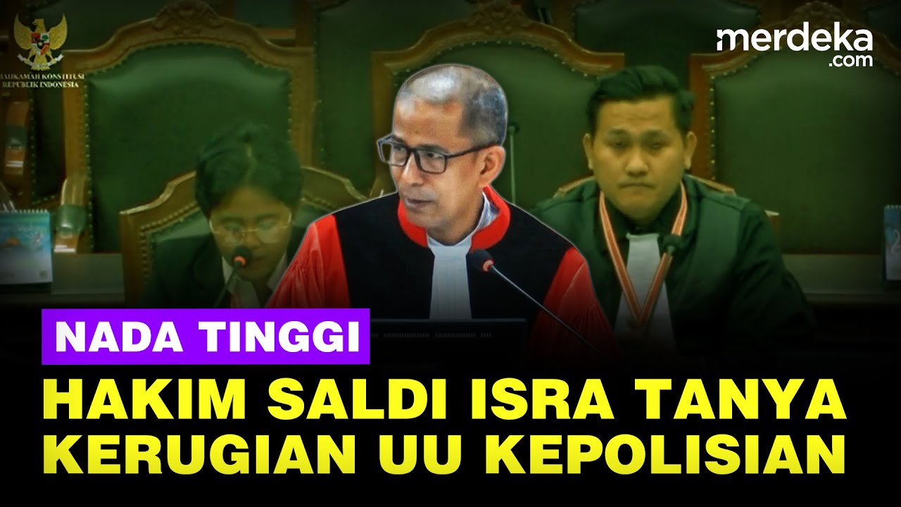 Youtube Thumnail image of : Nada Tinggi Saldi Isra, Tanya Kerugian UU Kepolisian Ke Dua Pemohon: Silakan Alasan ...