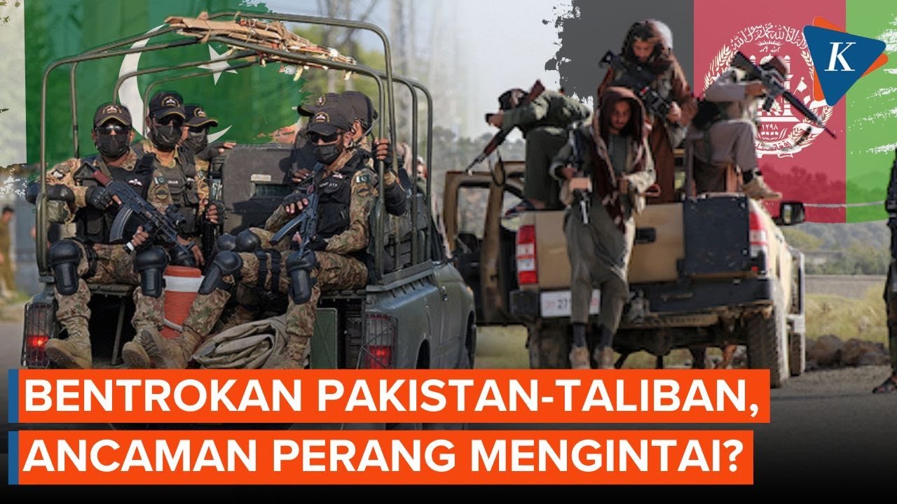 Youtube Thumnail image of : Sinyal Perang Besar "Mengintai" Pakistan-Taliban, Apa Sebabnya?