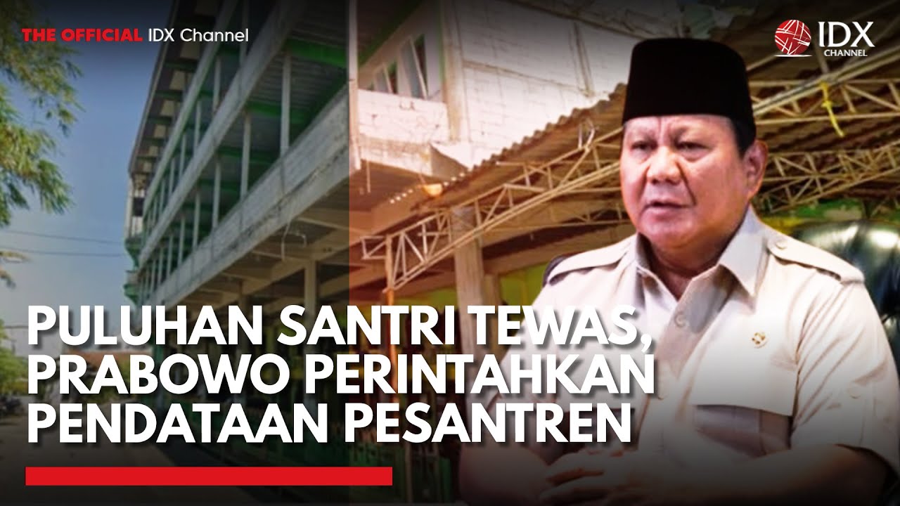Youtube Thumnail image of : Tragedi Ponpes Al Khoziny, Prabowo Minta Seluruh Pesantren Didata Ulang | PRIME MARKET