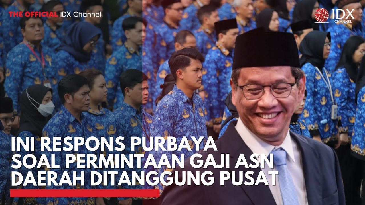Youtube Thumnail image of : Ini Respons Purbaya soal Permintaan Gaji ASN Daerah Ditanggung Pusat | IDXC UPDATE