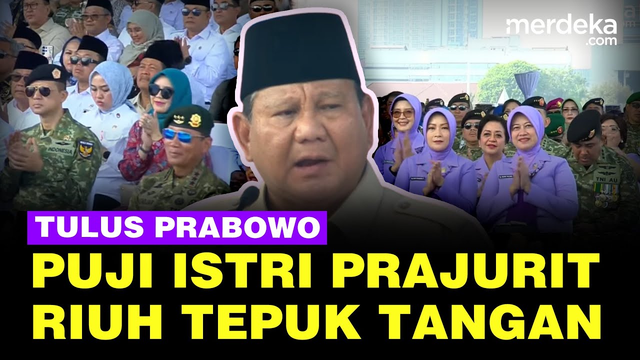 Youtube Thumnail image of : Riuh Tepuk Tangan Saat Prabowo Singgung Istri Prajurit TNI: Suami Tugas di Tempat Berbahaya