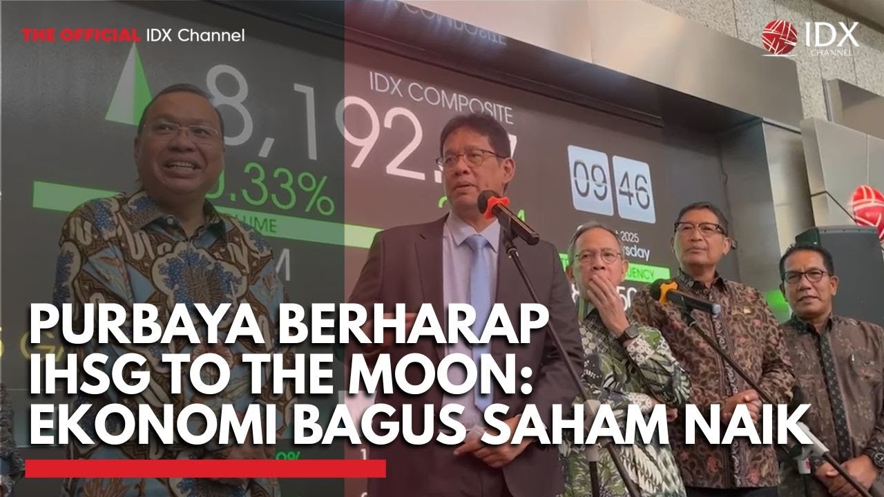 Youtube Thumnail image of : Menkeu Purbaya Berharap IHSG To the Moon: Ekonomi Bagus Saham Naik | IDXC UPDATE