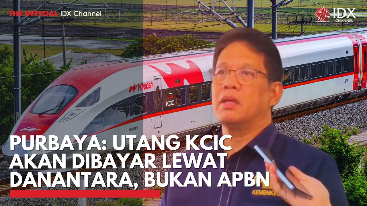 Youtube Thumnail image of : Menkeu Purbaya: Utang Whoosh Akan Dibayar Lewat Danantara, Bukan APBN | IDXC UPDATE