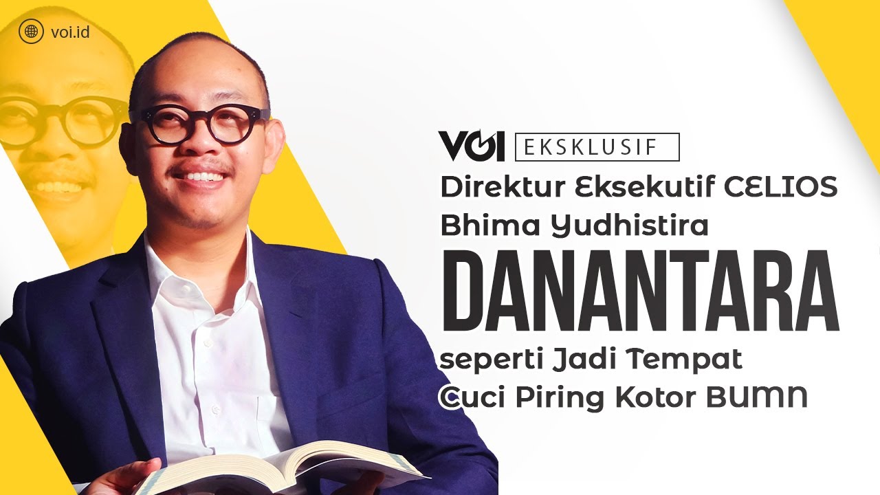 Youtube Thumnail image of : Direktur Eksekutif CELIOS Bhima Yudhistira: Wajar Kalau Publik Khawatir dengan Danantara #voitalk