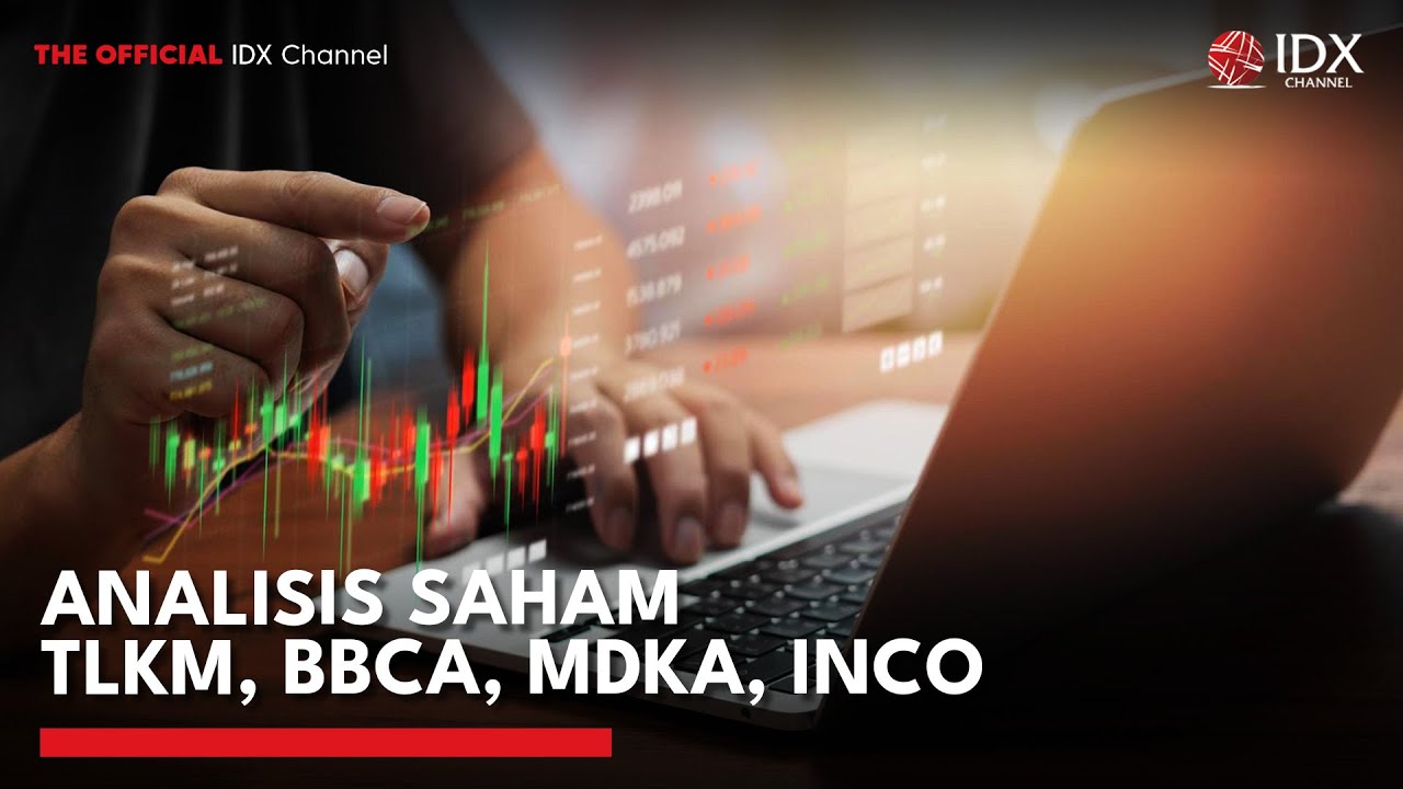 Youtube Thumnail image of : Analisis Saham TLKM, BBCA, MDKA, INCO | MARKET BUZZ