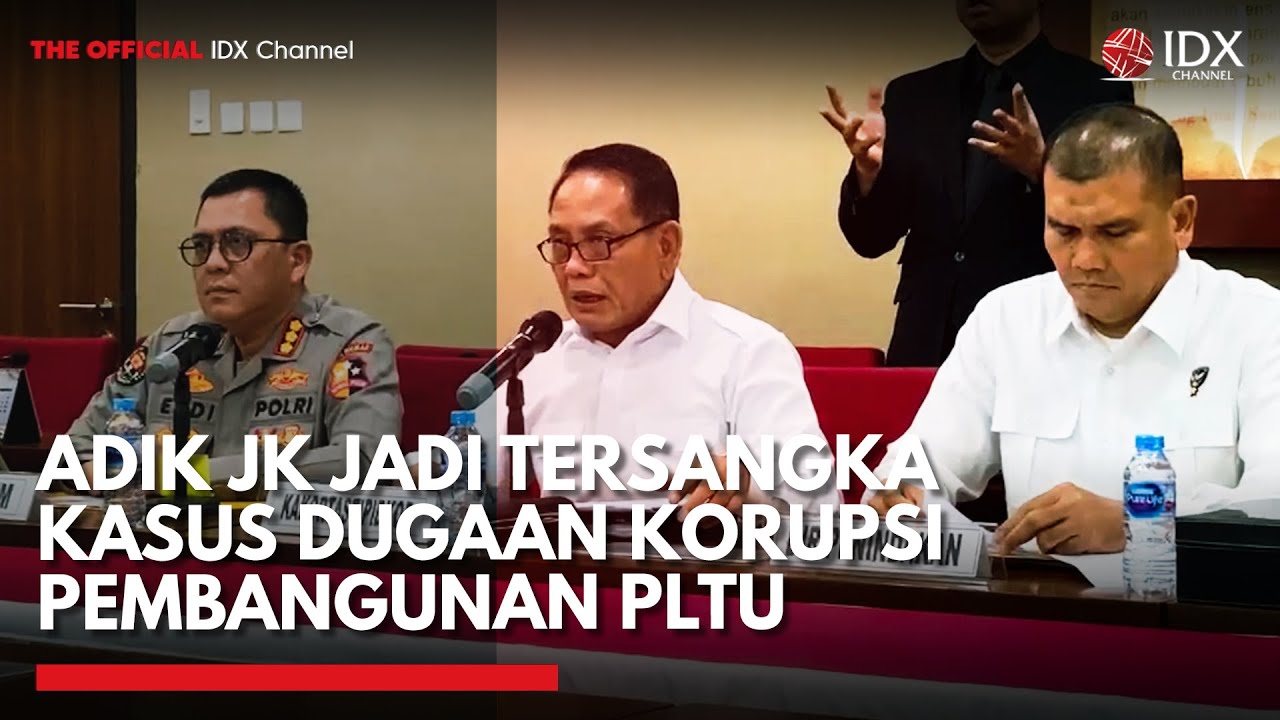 Youtube Thumnail image of : Adik Jusuf Kalla Ditetapkan Jadi Tersangka Kasus Dugaan Korupsi Pembangunan PLTU | IDXC UPDATE