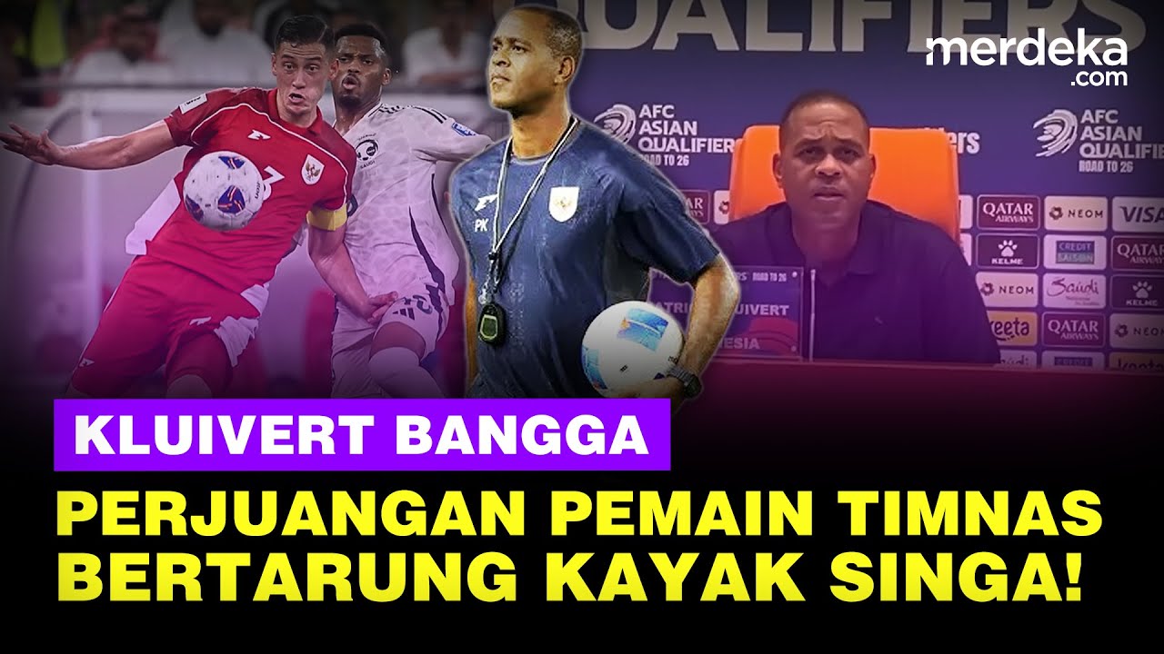 Youtube Thumnail image of : Kluivert Tetap Bangga Perjuangan Pemain Timnas, Bertarung Bak Singa Lawan Saudi