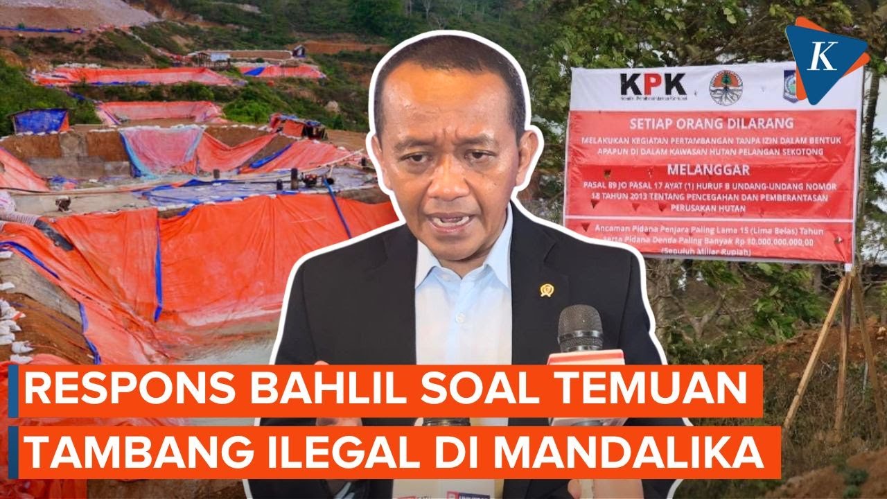 Youtube Thumnail image of : Temuan Tambang Emas Ilegal di dekat Sirkuit Mandalika, Begini Jawaban Menteri Bahlil