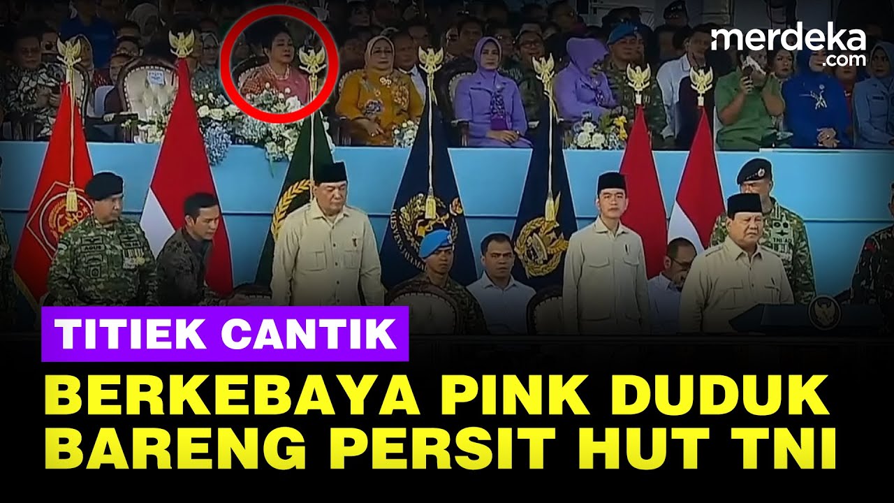 Youtube Thumnail image of : Cantik Tersorot Penampilan Titiek Soeharto Berkebaya Pink Bareng Persit di HUT TNI Ke-80