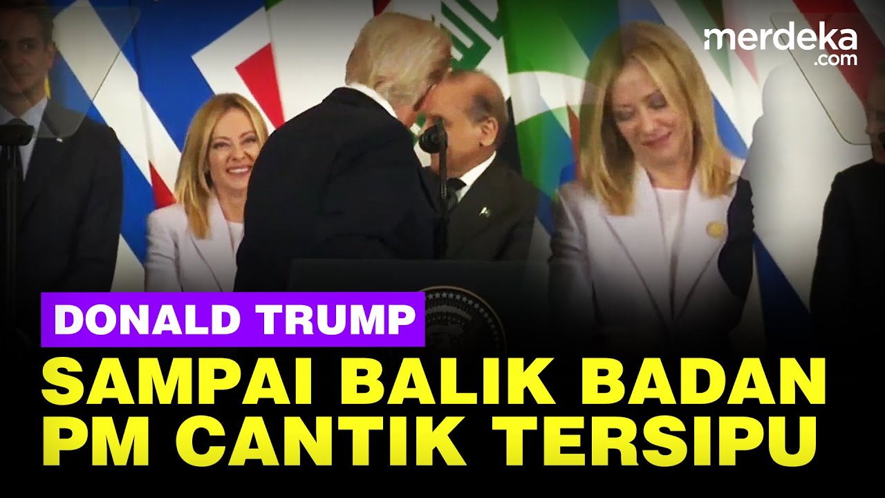 Youtube Thumnail image of : Donald Trump Sampai Balik Badan Lempar Pujian Bikin PM Italia Cantik Senyum Tersipu