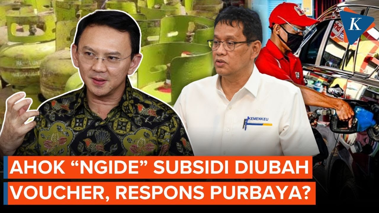 Youtube Thumnail image of : Ahok Usul Subsidi Diubah Jadi Voucher Digital Cegah Kebocoran Anggaran, Respons Purbaya?