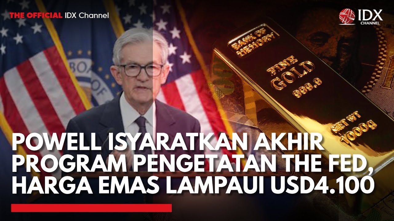 Youtube Thumnail image of : [FULL] Powell Isyaratkan Akhir Program Pengetatan The Fed, Harga Emas Lampaui USD4.100 | MARKET BUZZ