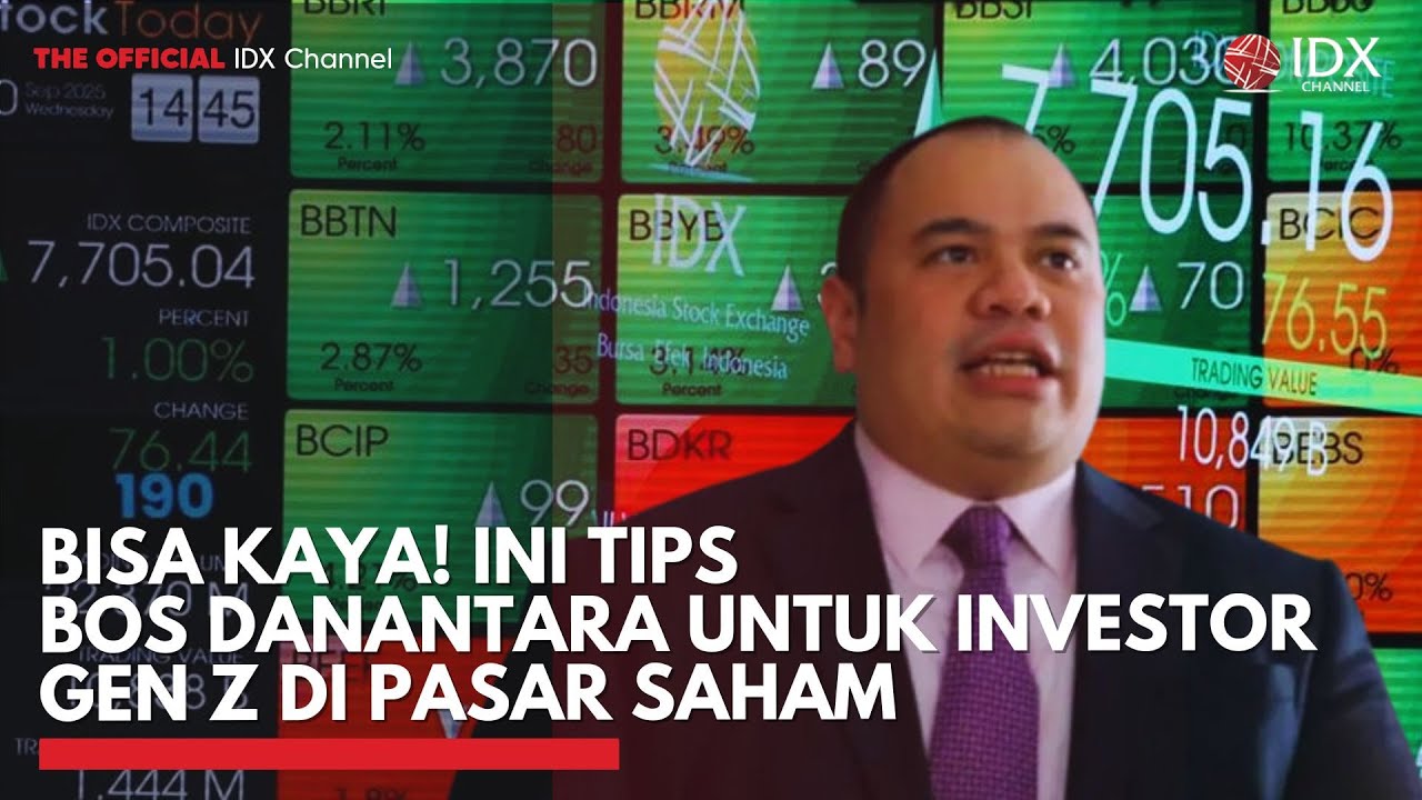 Youtube Thumnail image of : Bisa Kaya! Ini Tips Bos Danantara untuk Investor Gen Z di Pasar Saham | IDXC UPDATE