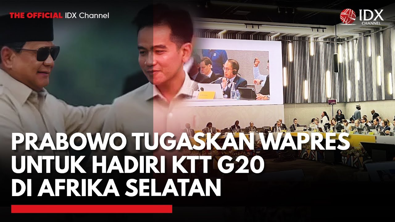 Youtube Thumnail image of : Prabowo Tugaskan Wapres untuk Hadiri KTT G20 di Afrika Selatan | IDXC UPDATE