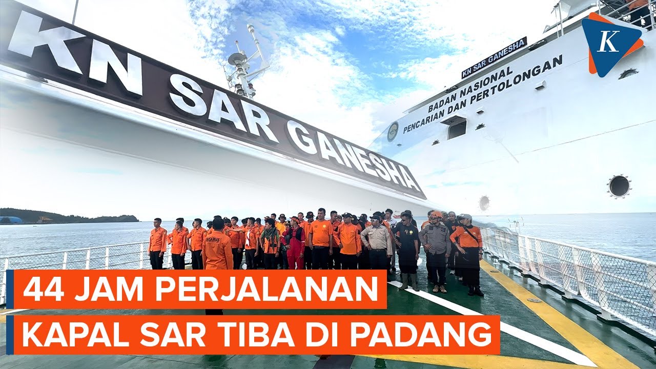 Youtube Thumnail image of : Tempuh 44 Jam Perjalanan Bawa Bantuan, KN Ganesha Milik SAR Tiba di Padang
